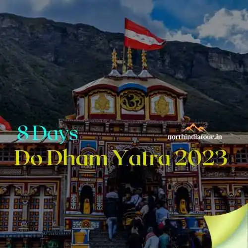 Do Dham Yatra 2023 | Do Dham Yatra Package